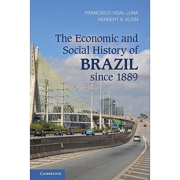 Economic and Social History of Brazil since 1889, Francisco Vidal Luna