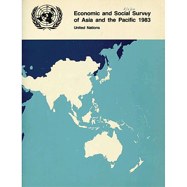 Economic and Social Survey of Asia and the Pacific: Economic and Social Survey of Asia and the Pacific 1983