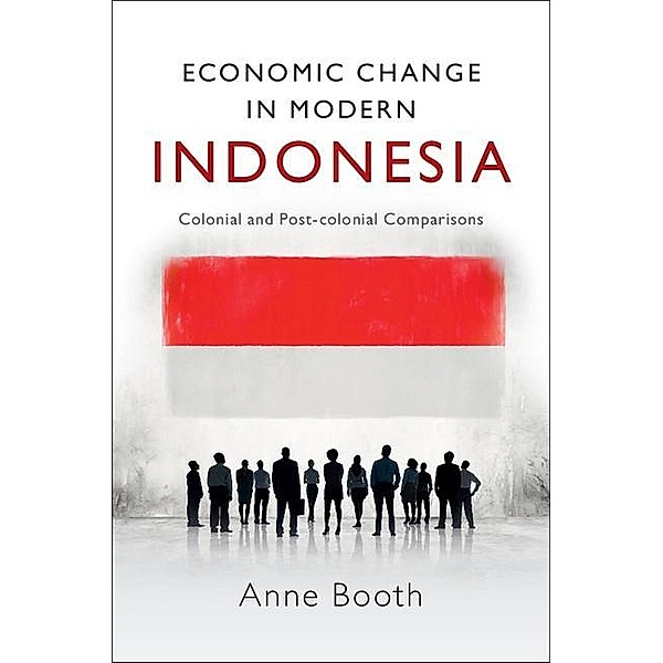 Economic Change in Modern Indonesia, Anne Booth
