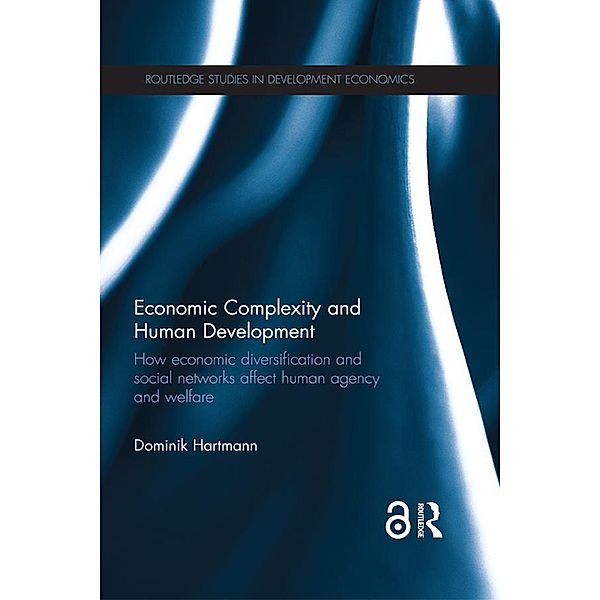 Economic Complexity and Human Development, Dominik Hartmann