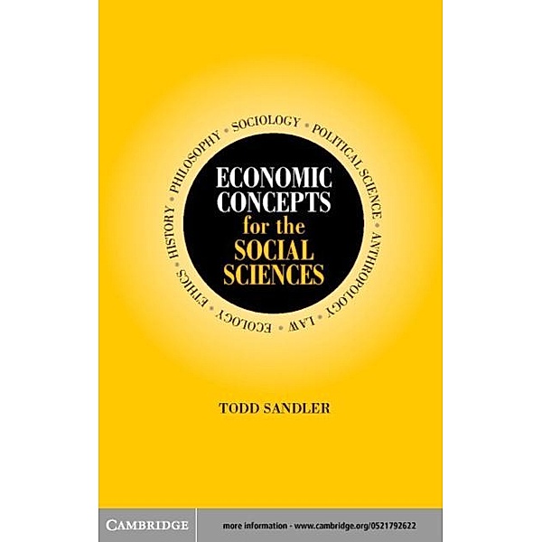 Economic Concepts for the Social Sciences, Todd Sandler