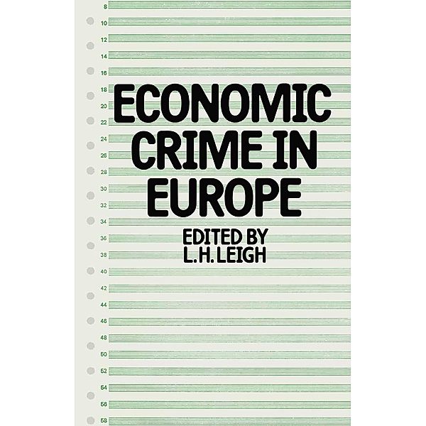 Economic Crime in Europe, L. H. Leigh