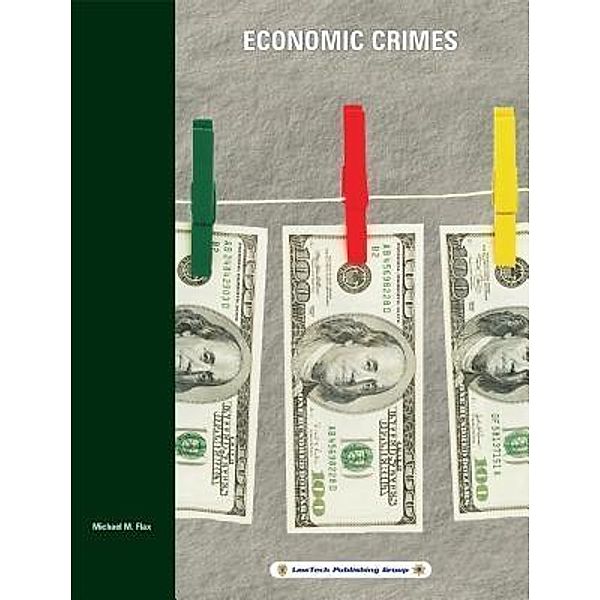 Economic Crimes, Michael M. Flax