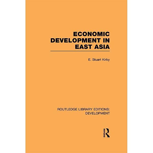 Economic Development in East Asia, E. Stuart Kirby