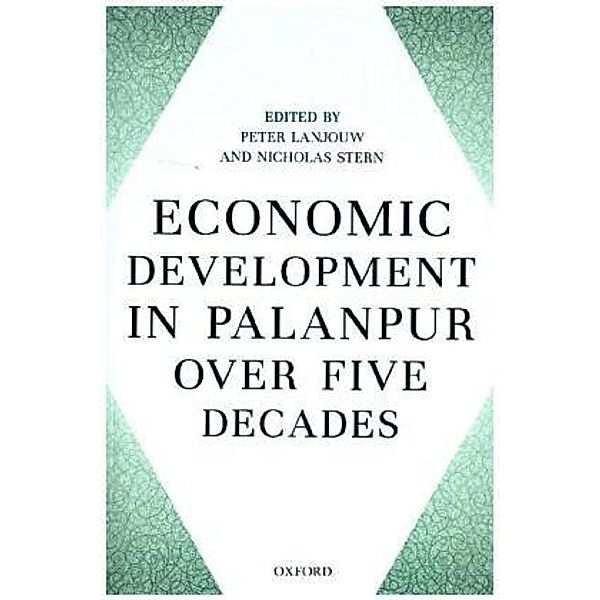 Economic Development in Palanpur over Five Decades, Peter Lanjouw, Nicholas Stern