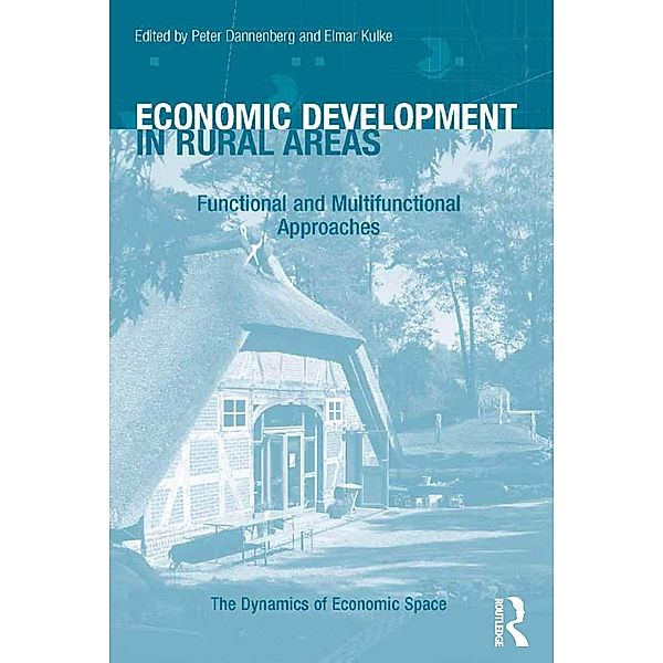 Economic Development in Rural Areas, Peter Dannenberg, Elmar Kulke