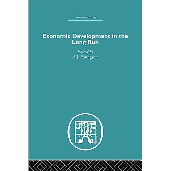 Economic Development in the Long Run