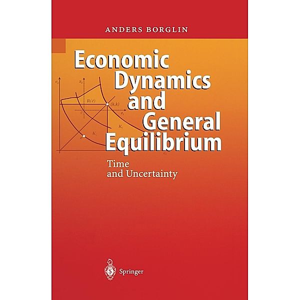 Economic Dynamics and General Equilibrium, Anders Borglin