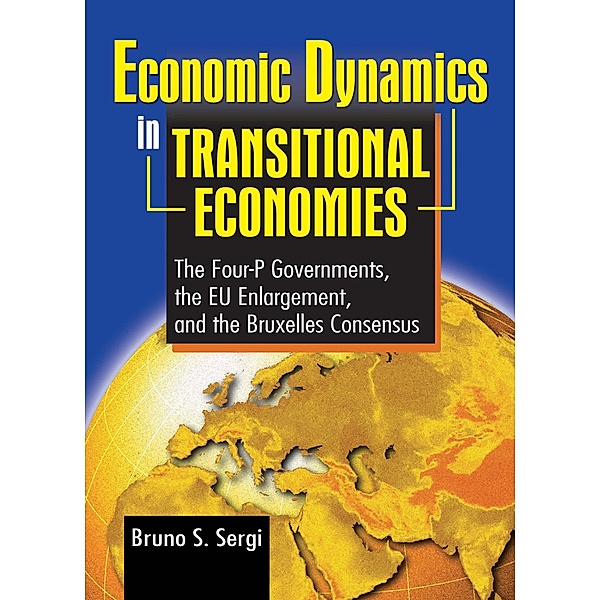 Economic Dynamics in Transitional Economies, Bruno Sergi