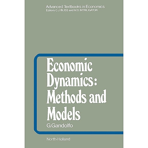 Economic Dynamics: Methods and Models, G. Gandolfo