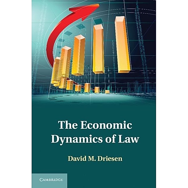 Economic Dynamics of Law, David M. Driesen