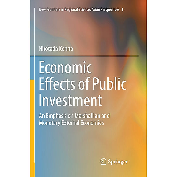 Economic Effects of Public Investment, Hirotada Kohno