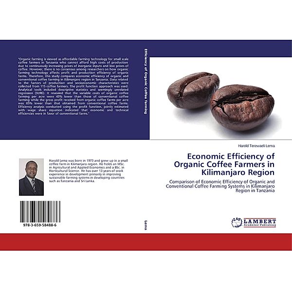 Economic Efficiency of Organic Coffee Farmers in Kilimanjaro Region, Harold Terewaeli Lema