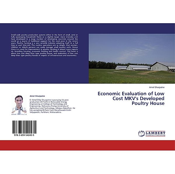 Economic Evaluation of Low Cost MKV's Developed Poultry House, Amol Shurpatne