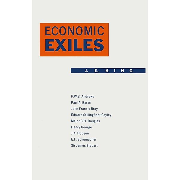 Economic Exiles, J. E. King