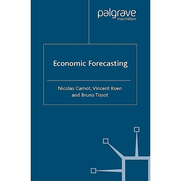 Economic Forecasting, N. Carnot, V. Koen, B. Tissot