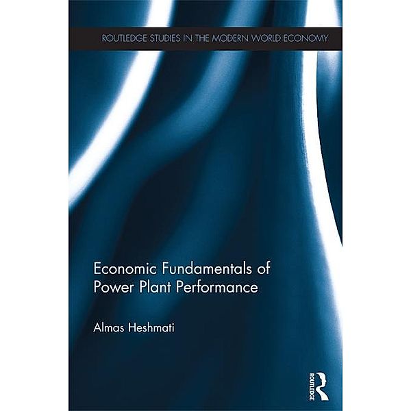 Economic Fundamentals of Power Plant Performance, Almas Heshmati