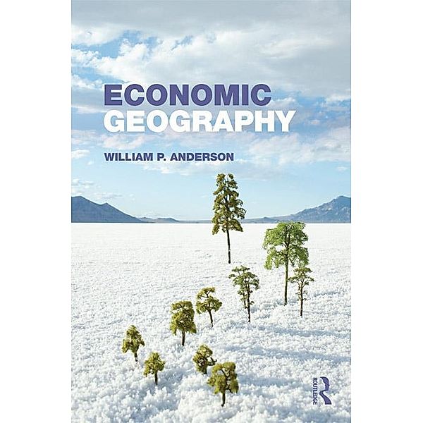 Economic Geography, William P. Anderson