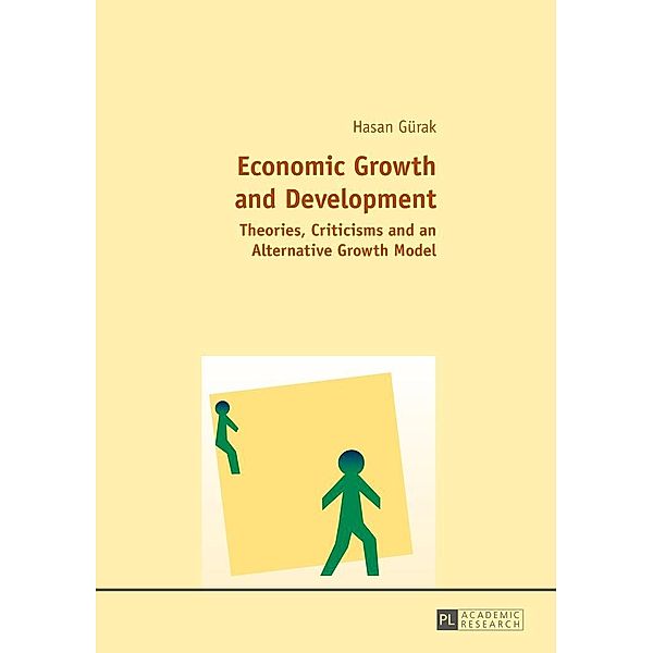Economic Growth and Development, Gurak Hasan Gurak