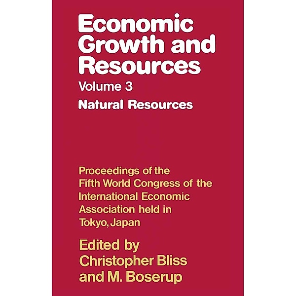 Economic Growth and Resources / International Economic Association Series