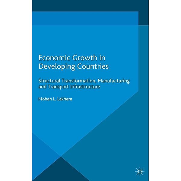 Economic Growth in Developing Countries, M. L. Lakhera