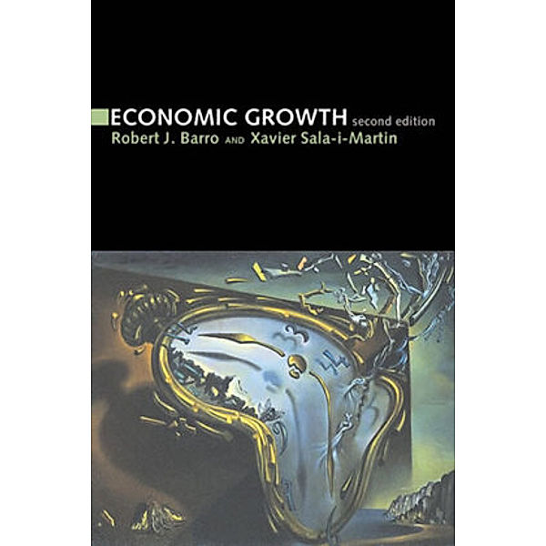 Economic Growth, second edition, Robert J. Barro, Xavier I. Sala-I-Martin