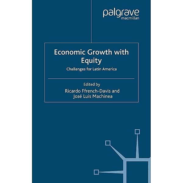 Economic Growth with Equity, José Luis Machinea