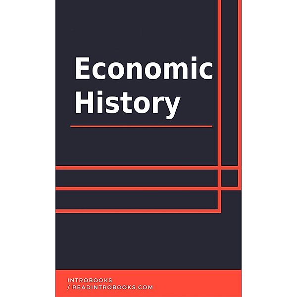 Economic History, IntroBooks Team