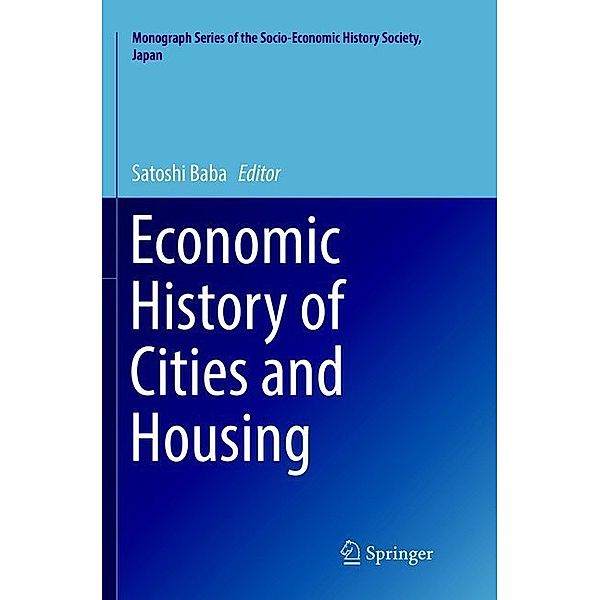 Economic History of Cities and Housing