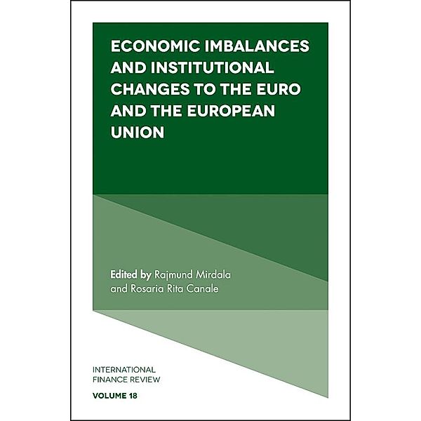 Economic Imbalances and Institutional Changes to the Euro and the European Union