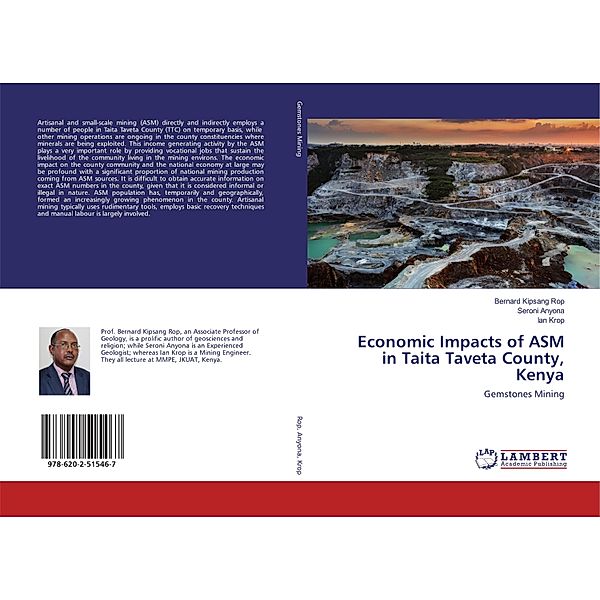 Economic Impacts of ASM in Taita Taveta County, Kenya, Bernard Kipsang Rop, Seroni Anyona, Ian Krop