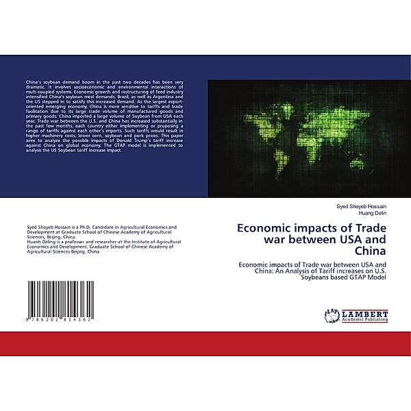 Economic impacts of Trade war between USA and China, Syed Shoyeb Hossain, Huang Delin