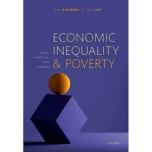 Economic Inequality and Poverty, Nanak Kakwani, Hyun H. Son