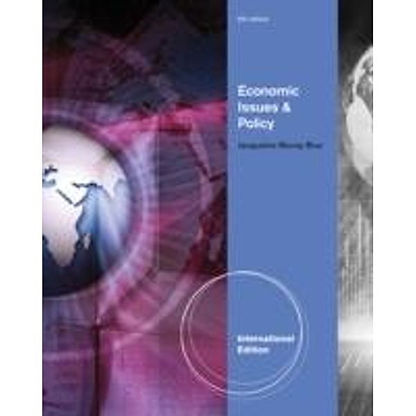 Economic Issues & Policy, International Edition, Jacqueline Murray Brux