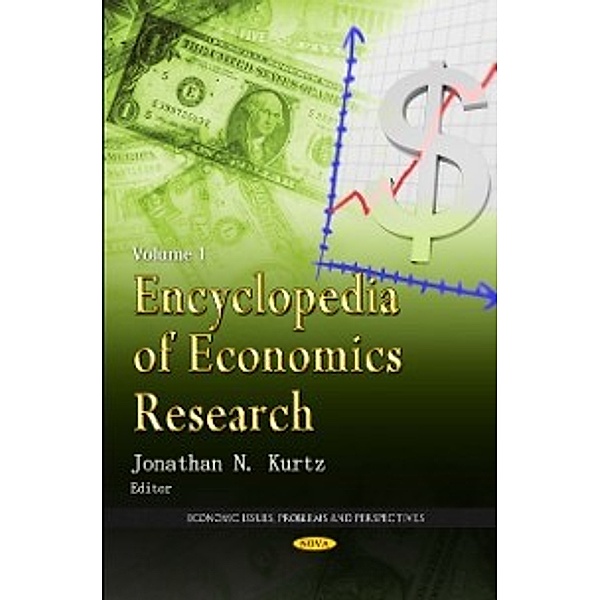 Economic Issues, Problems and Perspectives: Encyclopedia of Economics Research (2 Volume Set)