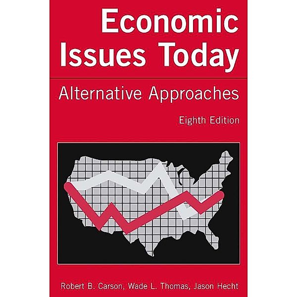 Economic Issues Today, Robert B. Carson, Wade L. Thomas, Jason Hecht