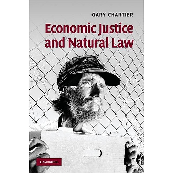 Economic Justice and Natural Law, Gary Chartier