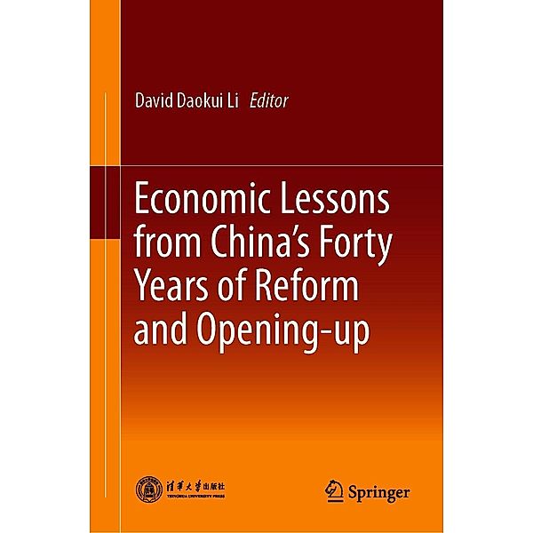 Economic Lessons from China's Forty Years of Reform and Opening-up