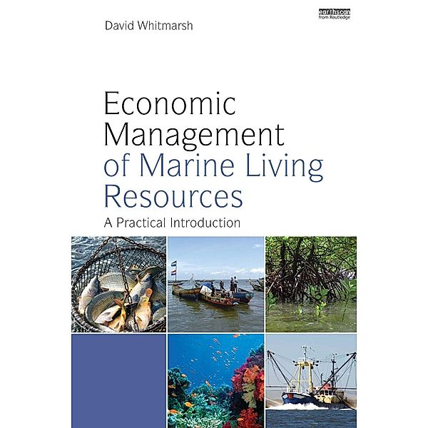 Economic Management of Marine Living Resources, David Whitmarsh