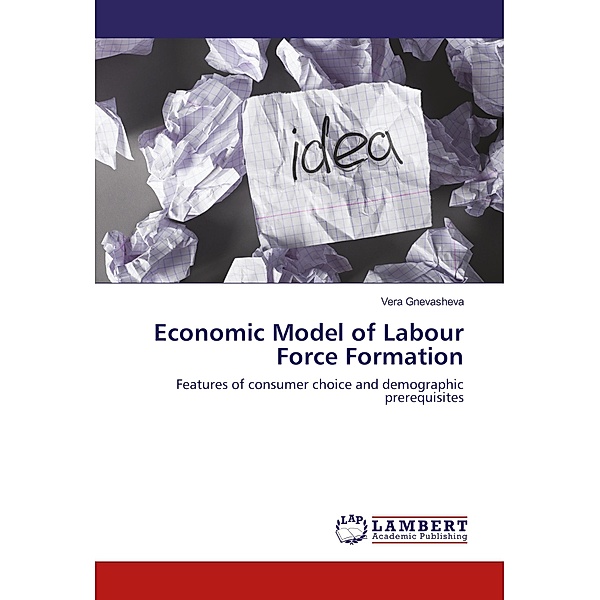 Economic Model of Labour Force Formation, Vera Gnevasheva