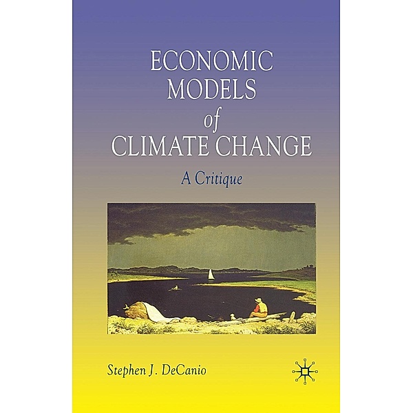Economic Models of Climate Change, S. Decanio