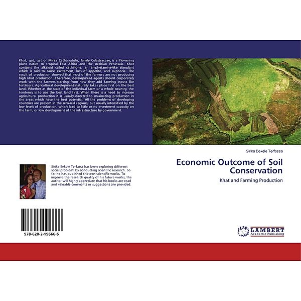 Economic Outcome of Soil Conservation, Sirika Bekele Terfassa