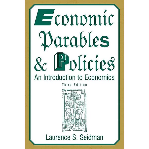 Economic Parables and Policies, Laurence S. Seidman