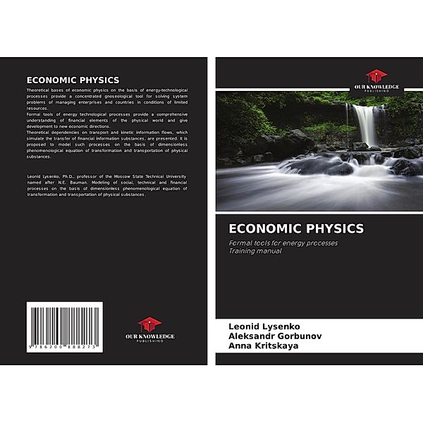 ECONOMIC PHYSICS, Leonid Lysenko, Aleksandr Gorbunov, Anna Kritskaya