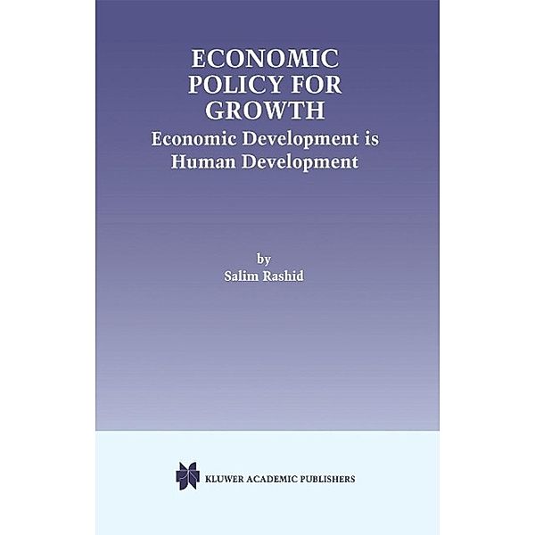 Economic Policy for Growth, Salim Rashid