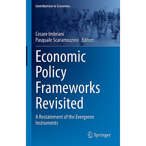 Economic Policy Frameworks Revisited