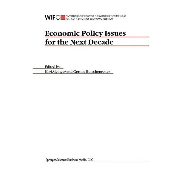 Economic Policy Issues for the Next Decade