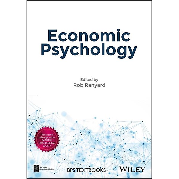 Economic Psychology / BPS Textbooks in Psychology Bd.1