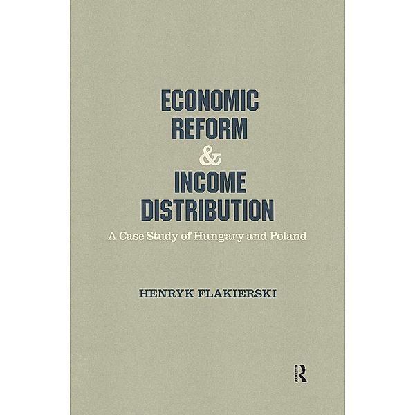 Economic Reform and Income Distribution, Henryk Flakierski