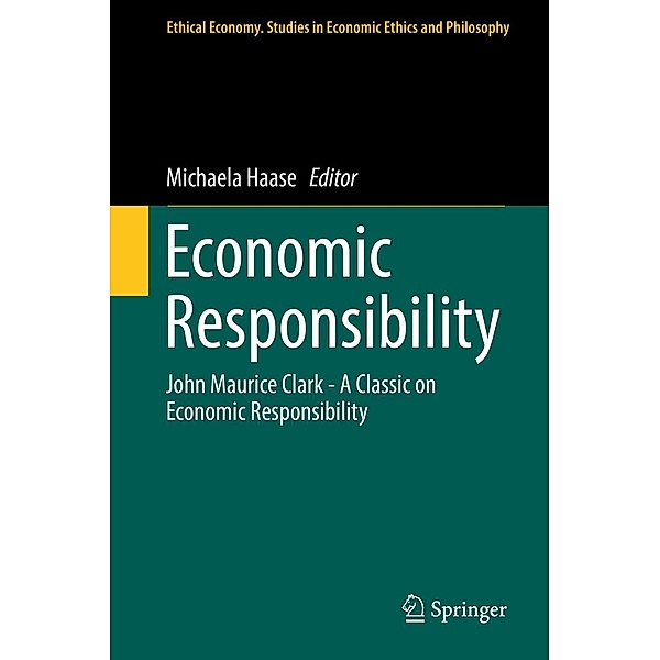 Economic Responsibility / Ethical Economy Bd.53